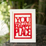 "You are my happy place" - Frame