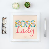 Boss Lady Frame