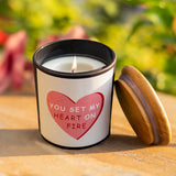 "You Set My Heart On Fire" Candle